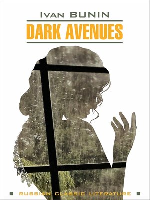 cover image of Dark Avenues / Темные аллеи. Книга для чтения на английском языке